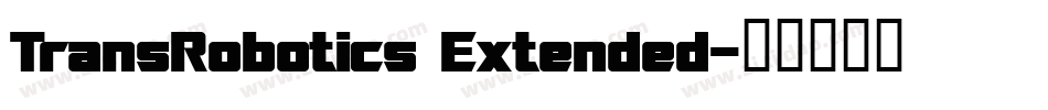 TransRobotics Extended字体转换